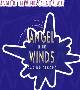 Angel of the winds casino